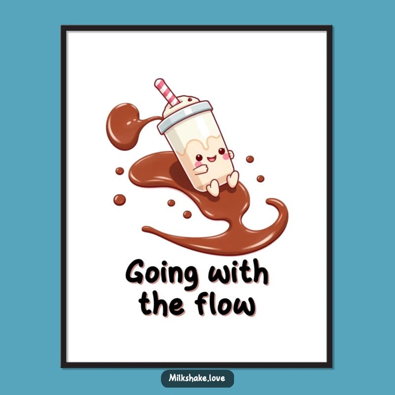 Funny Milkshake Slide Digital Print - Chocolate Syrup Art for Instant Fun