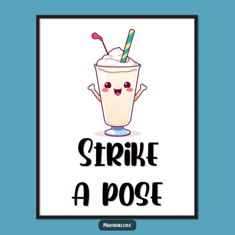 Funny Kawaii Milkshake Pose Poster - Vibrant Art for a Fun Space