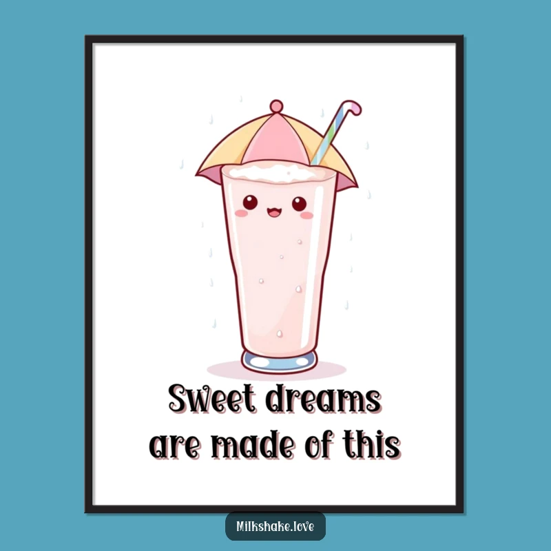 Funny Free Printable Wall Art: Sugary Rain Milkshake Downloadable Art
