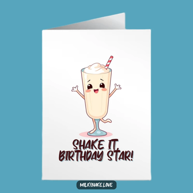 Free Printable Birthday Card: Dancing Milkshake Legs Funny Downloadable Gift