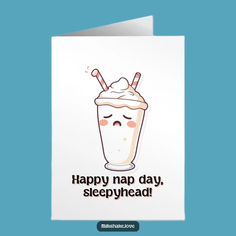 Free Printable Birthday Card: Sleepy Milkshake, Funny Nap Lover Gift, Downloadable Card