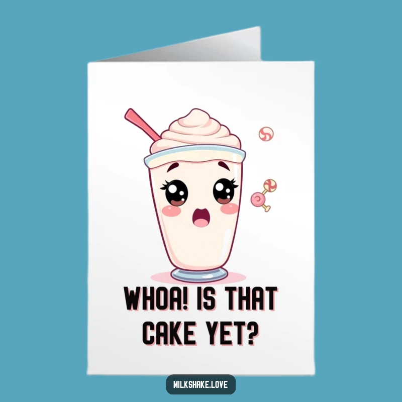 Free Printable Birthday Card: Surprised Milkshake, Funny Candy Lover Gift, Downloadable