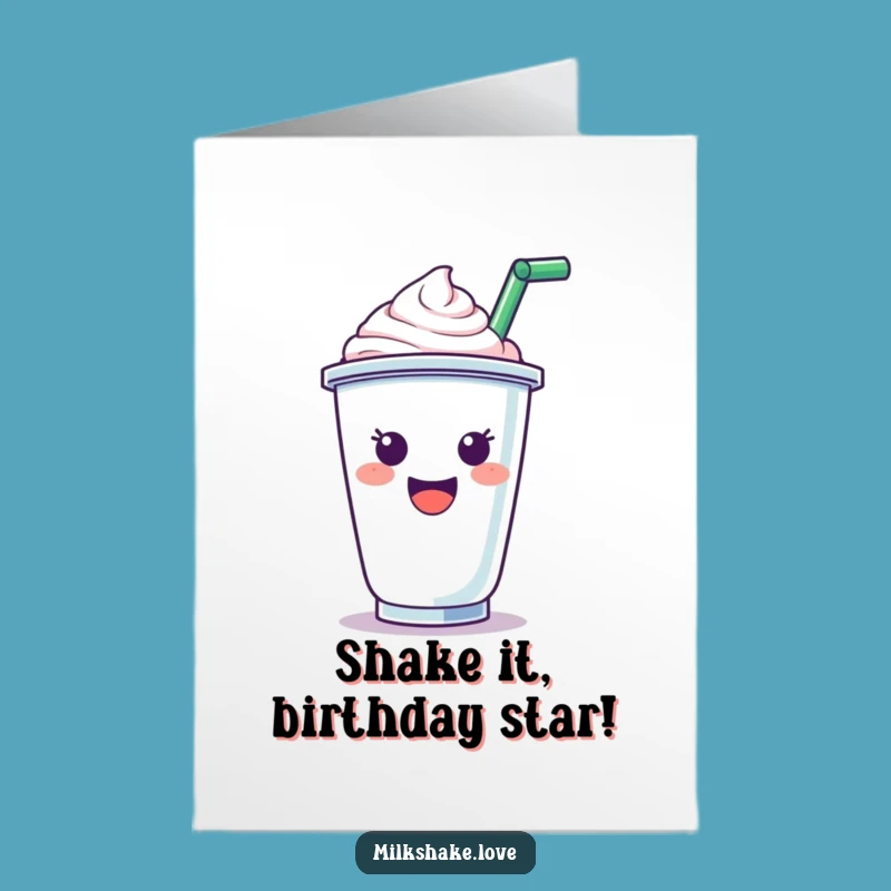 Free Printable Cheerful Milkshake Birthday Card - Funny Downloadable Gift for Him or Her