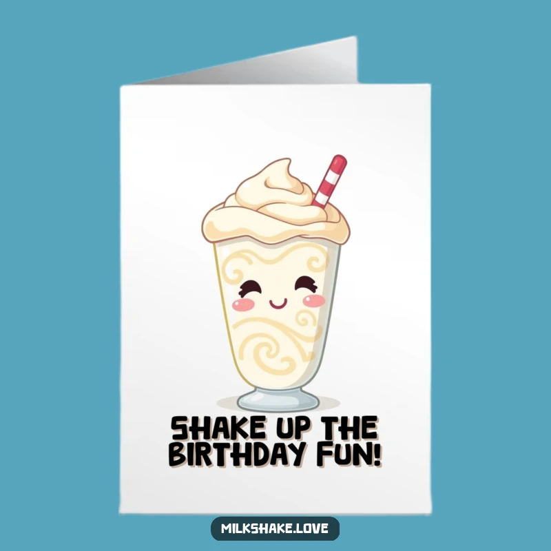 Free Printable Funny Milkshake Birthday Card - Giggling Swirl Downloadable Gift