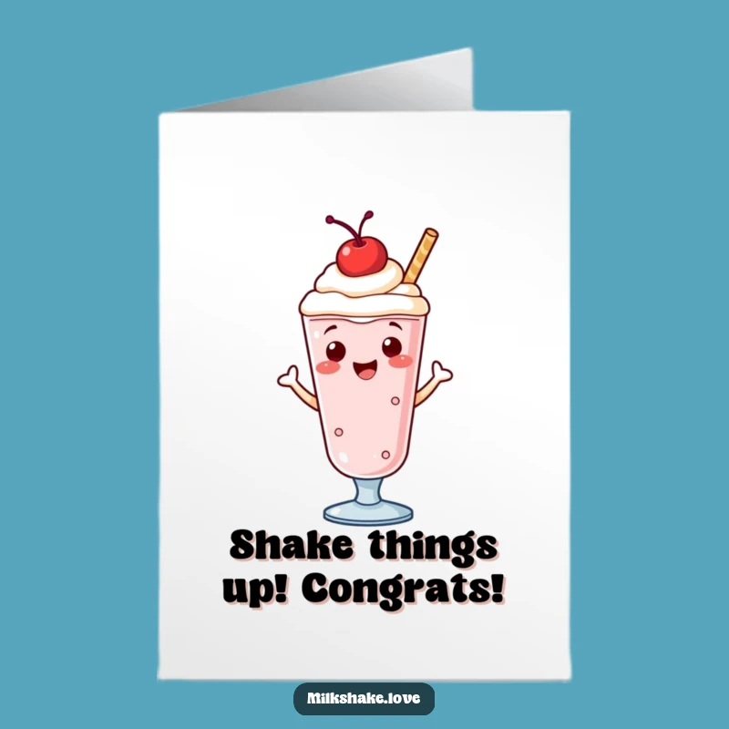 Free Printable Congrats Card: Hilarious Milkshake Jig, Celebrate with Sweetness!