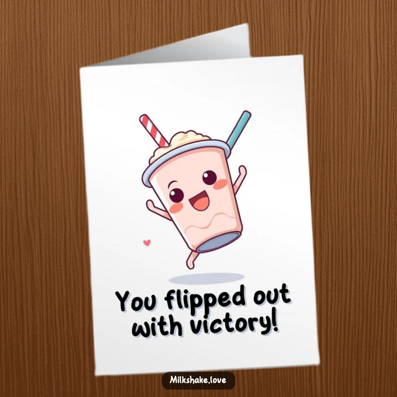 Funny Free Printable Congratulations Card: An anthropomorphic milkshake cup executes a perfect, celebratory somersault.