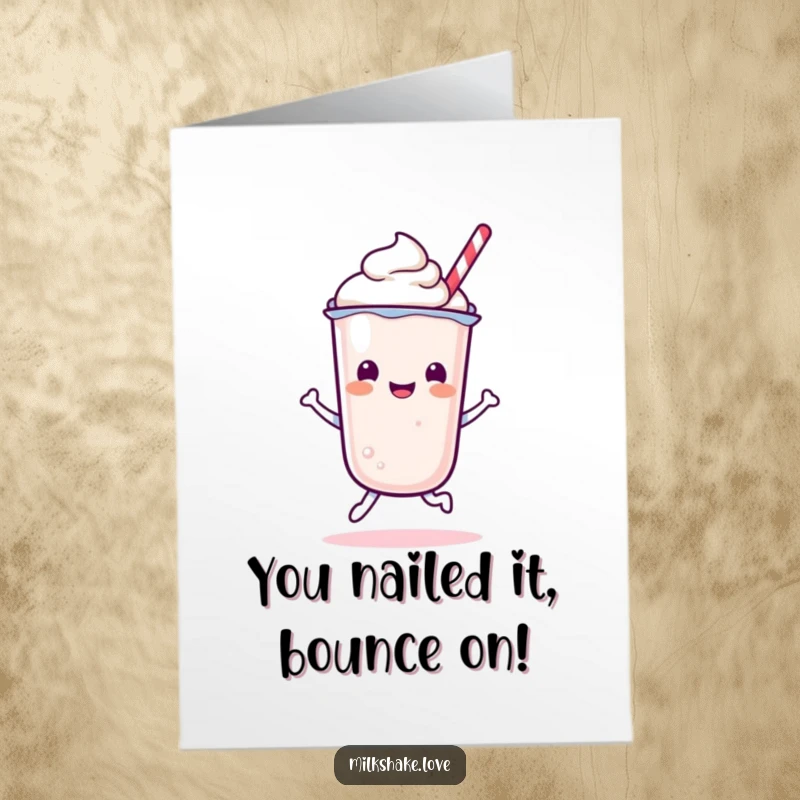 Funny Free Printable Congrats Card: A Kawaii milkshake character in mid-bounce, full of celebratory energy.