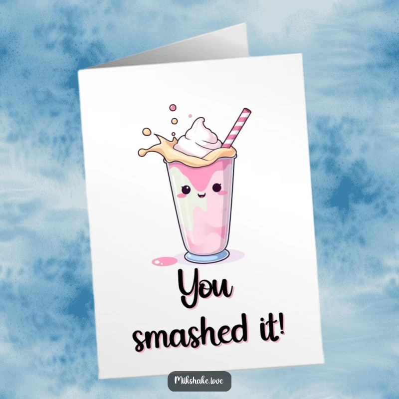 Funny Free Printable congratulations card with a vibrant milkshake splashing playfully to signify excitement.