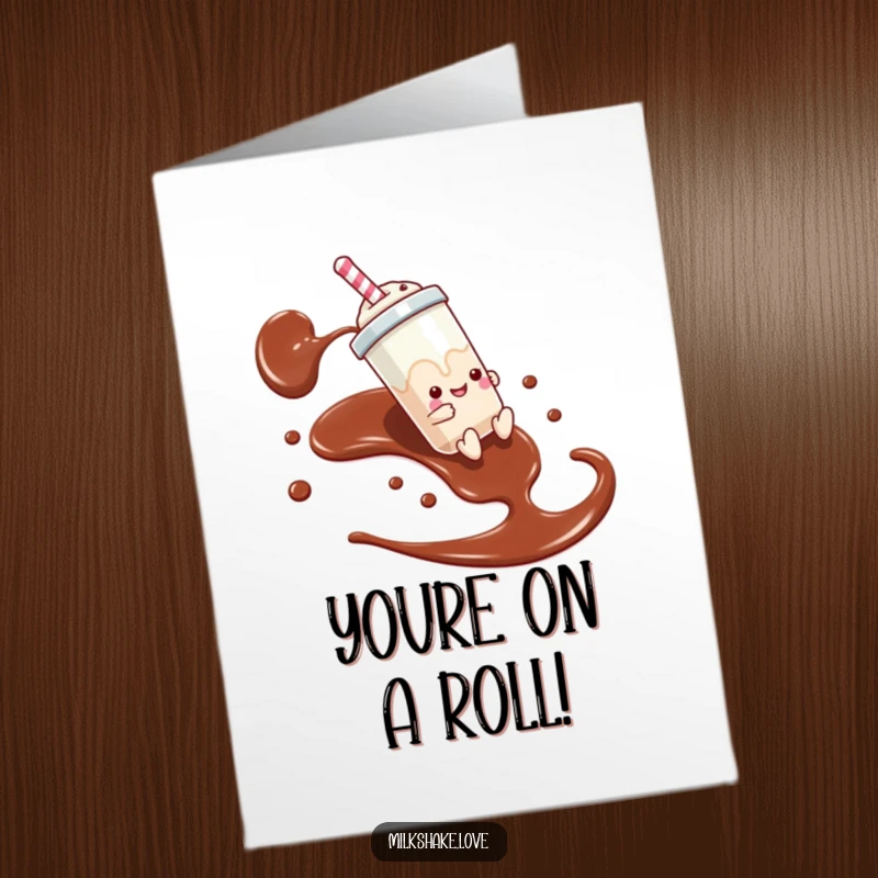 Funny Free Printable Congrats Card: An anthropomorphic milkshake rides a chocolate stream, celebrating a sweet and exciting victory.