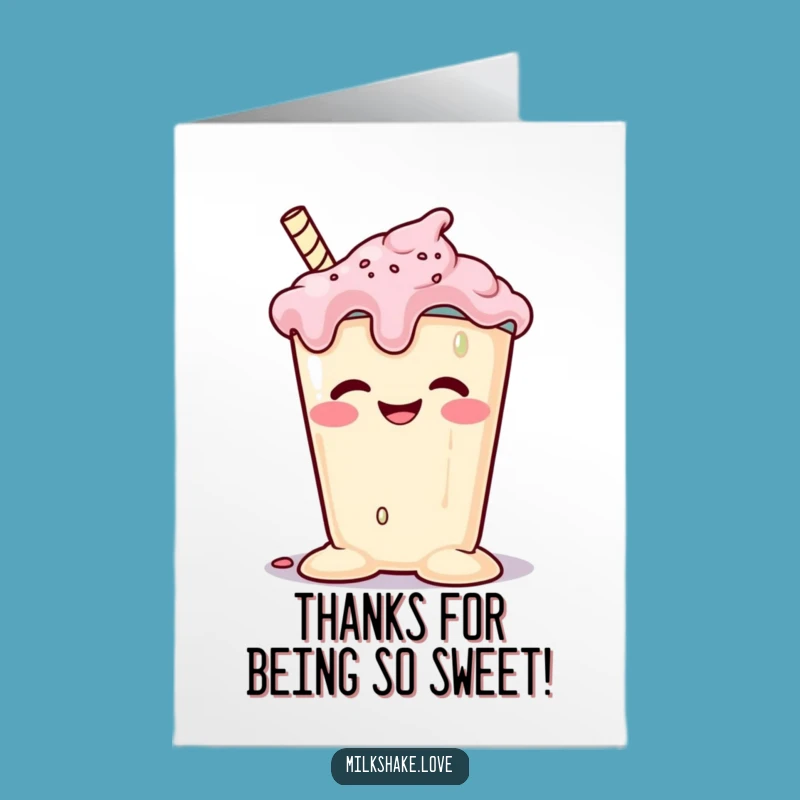 Free Printable Thank You Card: Melting Milkshake - Goofy DIY Greeting!