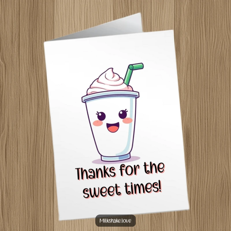Funny Free Printable Thank You Card with a happy milkshake cup raising a straw in thanks.
