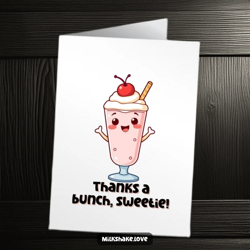 Funny Free Printable Thank You Card: A cute milkshake with a festive cherry, doing a happy jig to express gratitude.